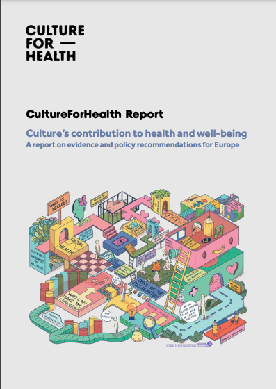 The EU Culture For Health Report 2022